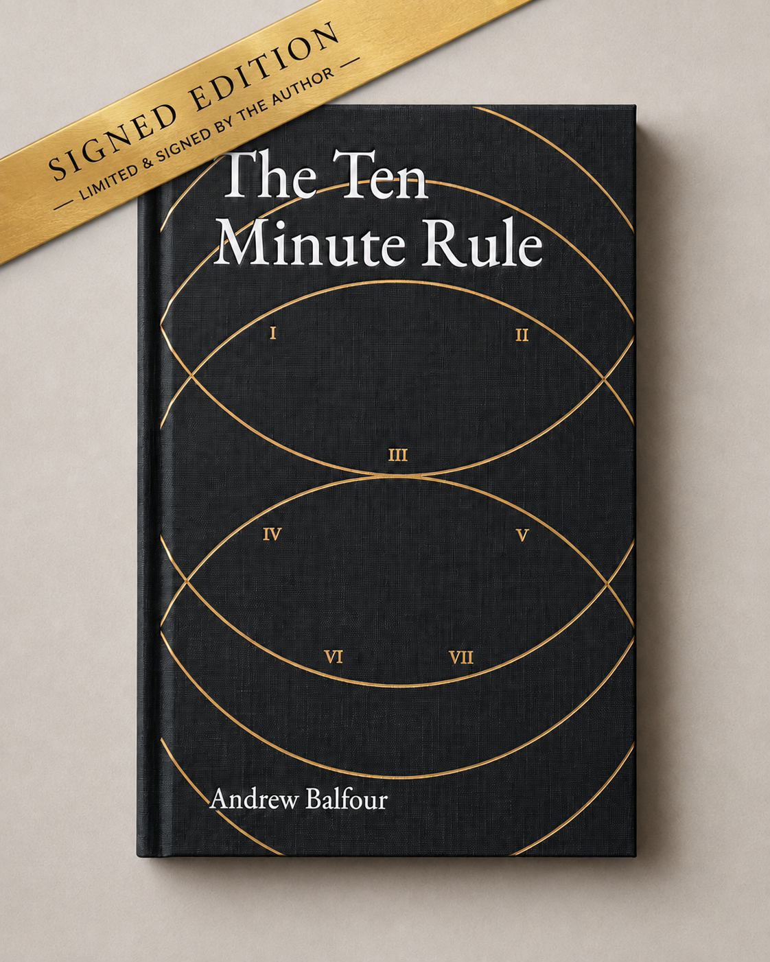 The Ten Minute Rule — Signed Limited Edition