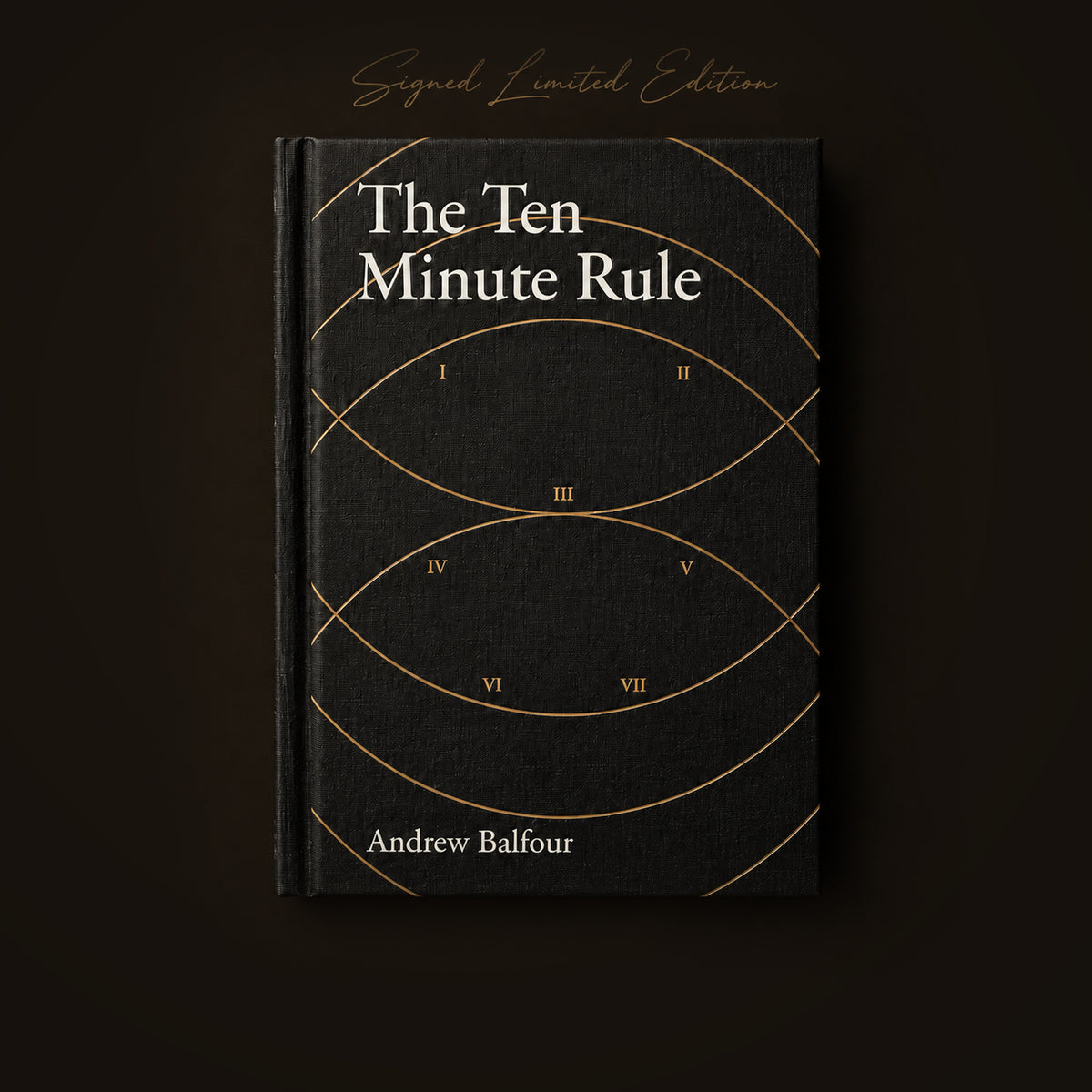 The Ten Minute Rule — Signed Limited Edition